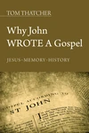 Cover of Why John Wrote a Gospel