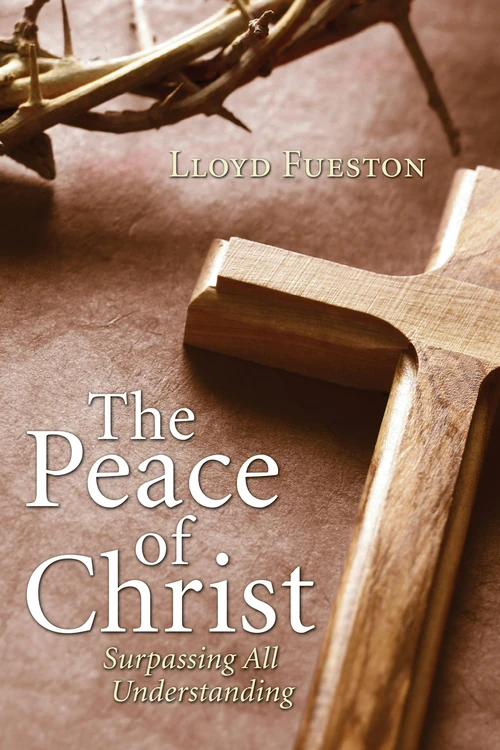 Cover of The Peace of Christ