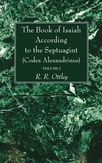 Cover of The Book of Isaiah According to the Septuagint (Codex Alexandrinus), 2 Volumes