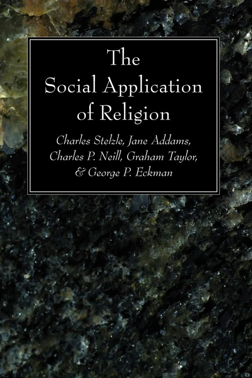 Cover of The Social Application of Religion
