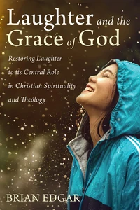 Cover of Laughter and the Grace of God