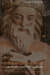Cover of The Prophetic Voice in Protestant Christianity