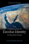Cover of The Construction of Exodus Identity in Ancient Israel