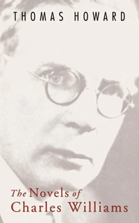 Cover of The Novels of Charles Williams