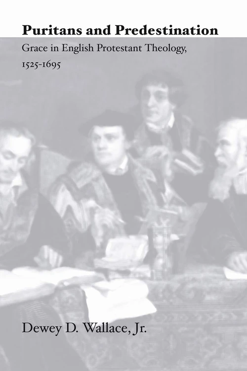 Cover of Puritans and Predestination