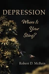 Cover of Depression, Where Is Your Sting?