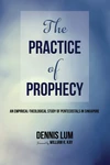 Cover of The Practice of Prophecy
