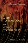 Cover of A Time to Tear Down and a Time to Build Up