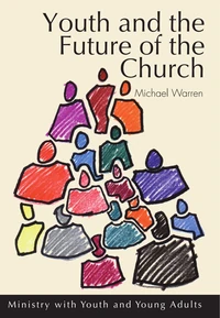 Cover of Youth and the Future of the Church