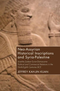 Cover of Neo-Assyrian Historical Inscriptions and Syria-Palestine