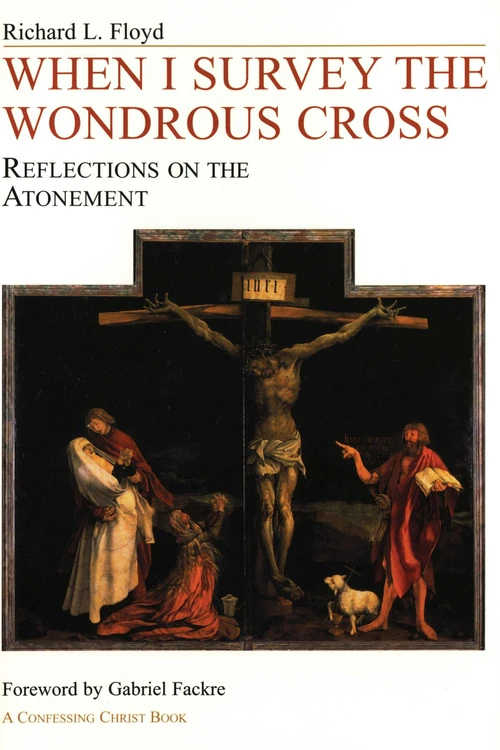Cover of When I Survey the Wondrous Cross