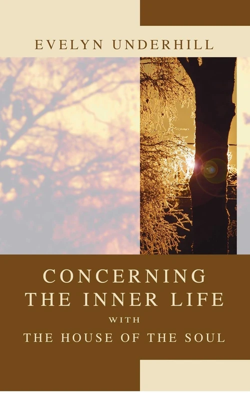 Cover of Concerning the Inner Life with the House of the Soul
