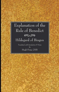 Cover of Explanation of the Rule of Benedict
