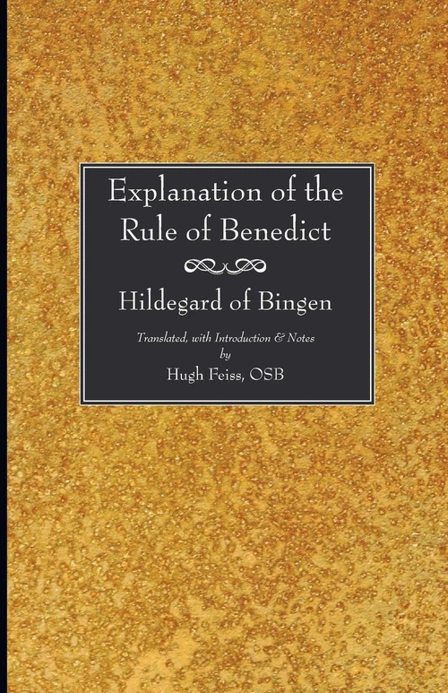Cover of Explanation of the Rule of Benedict
