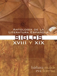 Cover of Antologia de la Literatura Espanola: Siglos XVIII y XIX