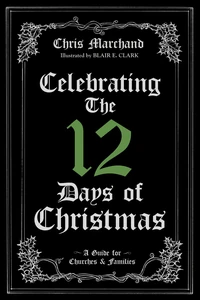 Cover of Celebrating The 12 Days of Christmas