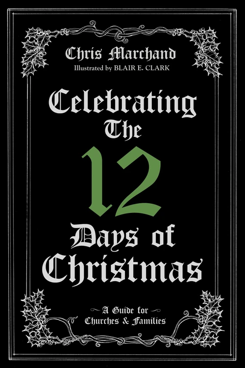 Cover of Celebrating The 12 Days of Christmas
