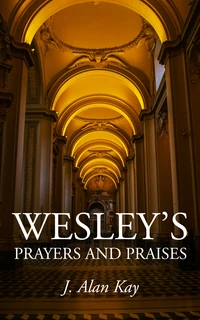 Cover of Wesley’s Prayers and Praises