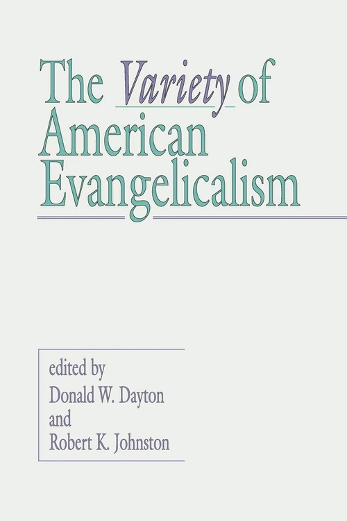 Cover of The Variety of American Evangelicalism