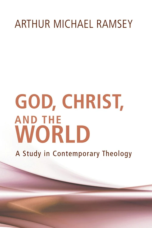 Cover of God, Christ, and the World