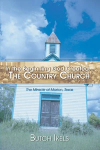 Cover of In the Beginning God Created the Country Church