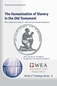 Cover of The Humanisation of Slavery in the Old Testament