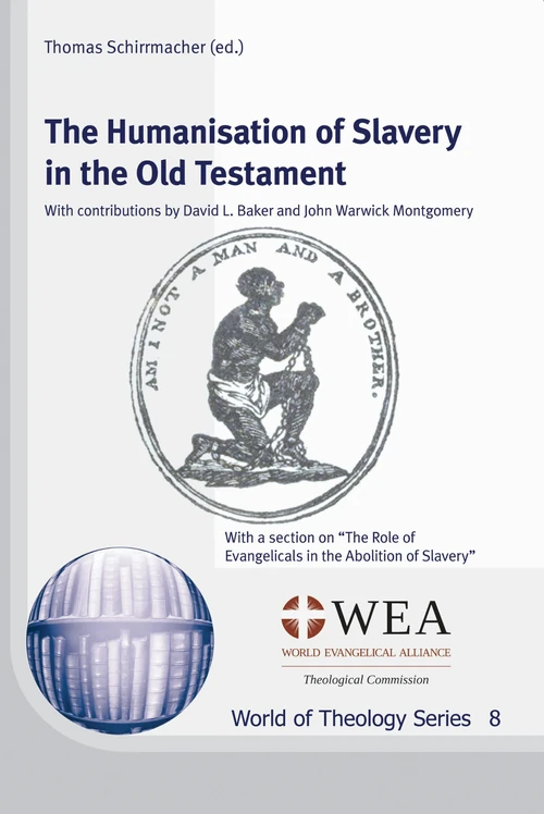 Cover of The Humanisation of Slavery in the Old Testament