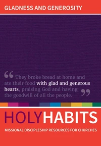 Cover of Holy Habits: Gladness and Generosity