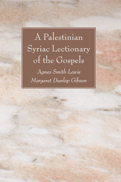 Cover of A Palestinian Syriac Lectionary of the Gospels