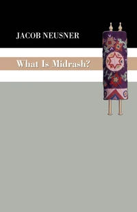 Cover of What Is Midrash?