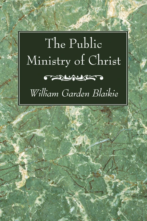 Cover of The Public Ministry of Christ