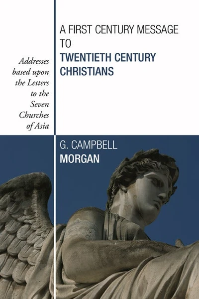 Cover of A First Century Message to Twentieth Century Christians