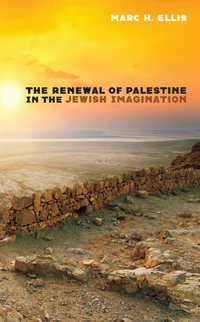 Cover of The Renewal of Palestine in the Jewish Imagination