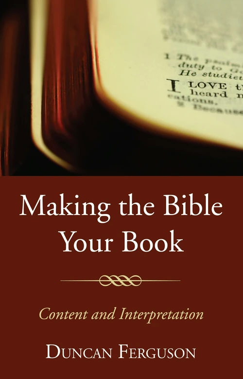 Cover of Making the Bible Your Book