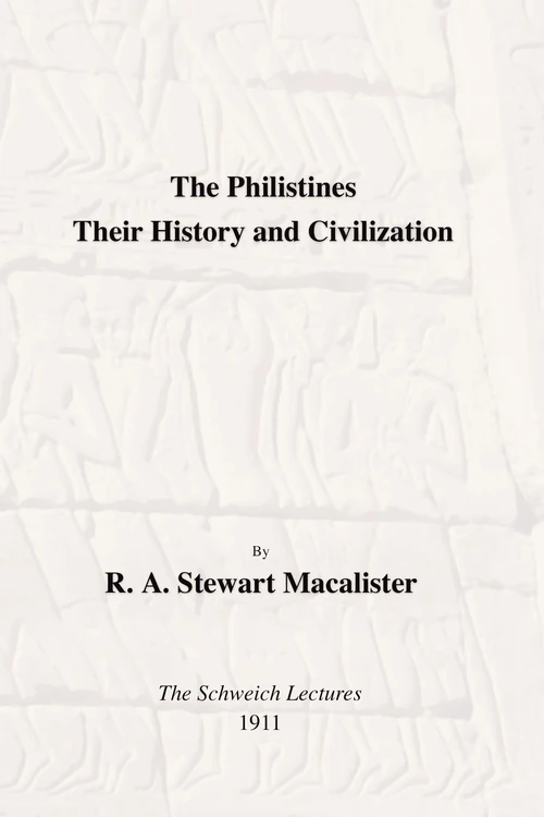 Cover of The Philistines: Their History and Civilization