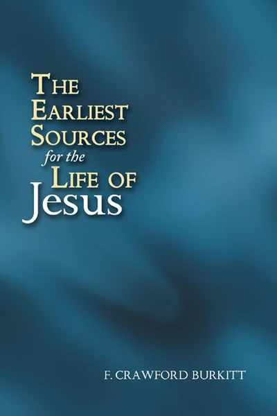 Cover of The Earliest Sources for the Life of Jesus