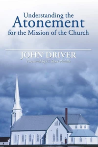 Cover of Understanding the Atonement for the Mission of the Church