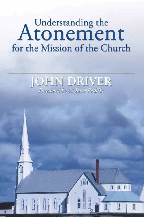 Cover of Understanding the Atonement for the Mission of the Church