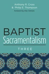 Cover of Baptist Sacramentalism 3