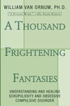 Cover of A Thousand Frightening Fantasies