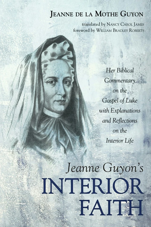 Cover of Jeanne Guyon’s Interior Faith