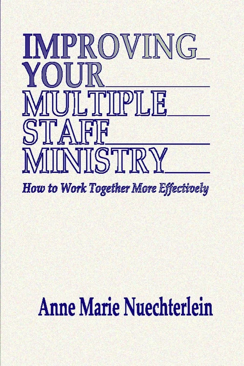 Cover of Improving Your Multiple Staff Ministry