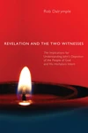 Cover of Revelation and the Two Witnesses