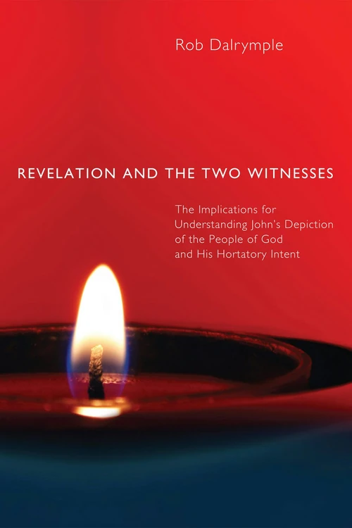 Cover of Revelation and the Two Witnesses