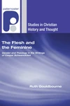Cover of The Flesh and the Feminine