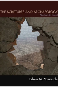 Cover of The Scriptures and Archaeology
