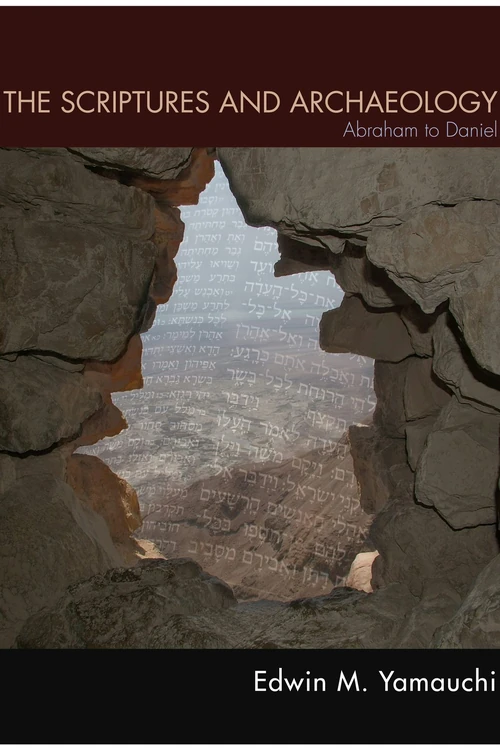 Cover of The Scriptures and Archaeology
