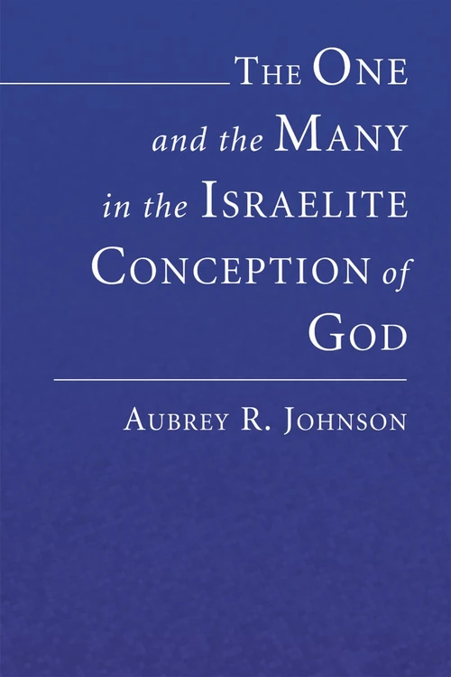 Cover of The One and the Many in the Israelite Conception of God