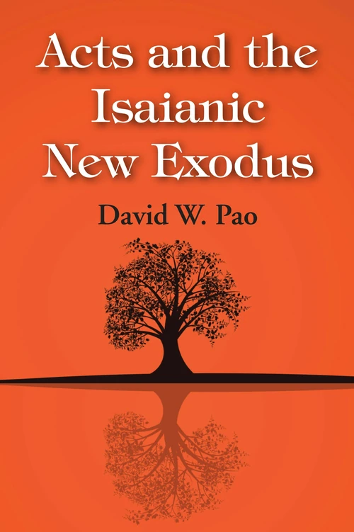 Cover of Acts and the Isaianic New Exodus