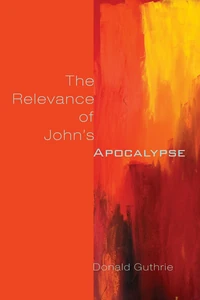 Cover of The Relevance of John's Apocalypse